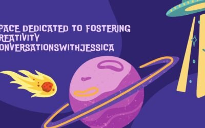 Space Dedicated To Fostering Creativity Conversationswithjessica space dedicated to fostering creativity conversationswithjessica
