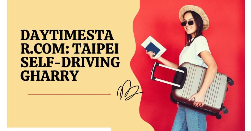 daytimestar.com: taipei self-driving gharry 