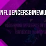 influencersginewuld