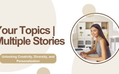 Your Topics | Multiple Stories