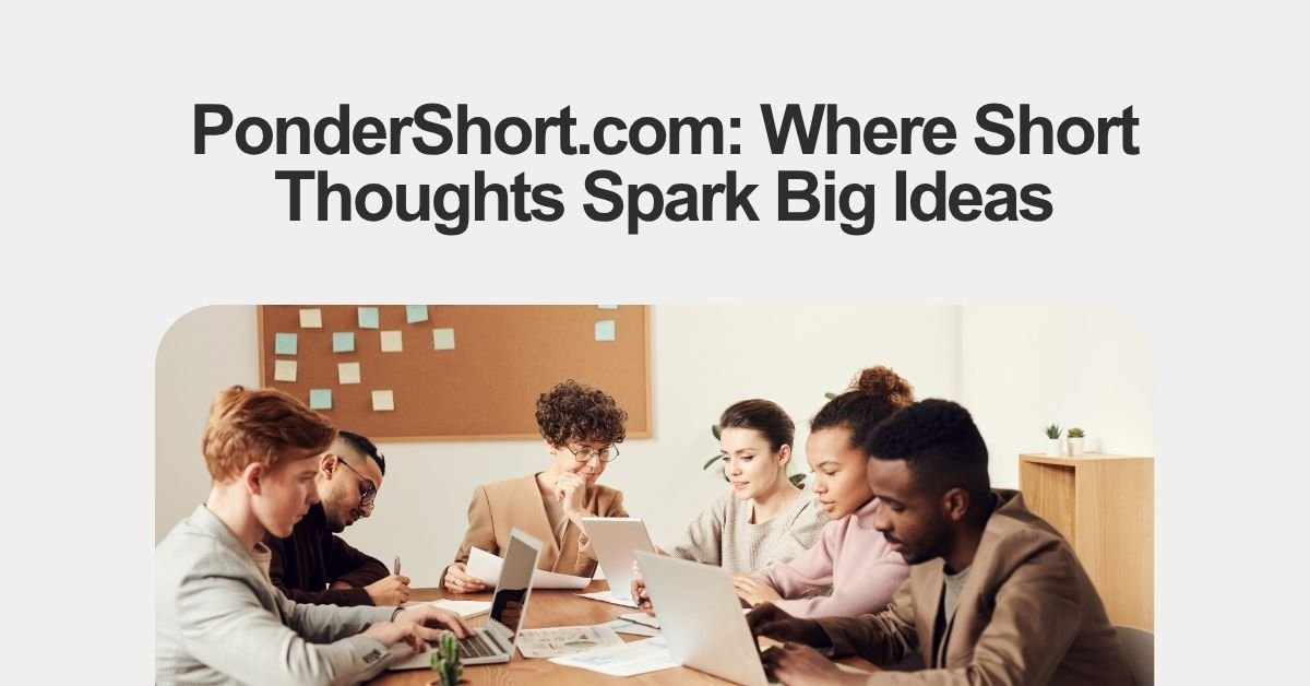 pondershort.com
