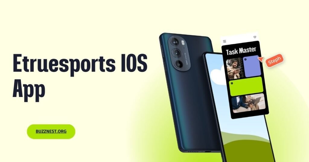 etruesports ios 1 BuzzNest