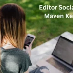 editor social media maven keezy co