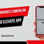 how to organize camera on invid elevate app